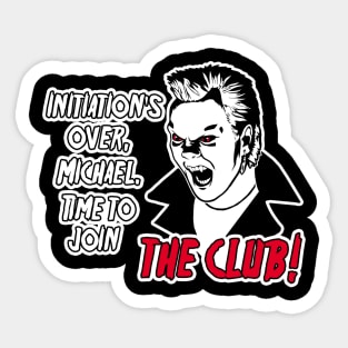 It's time to join the club Sticker